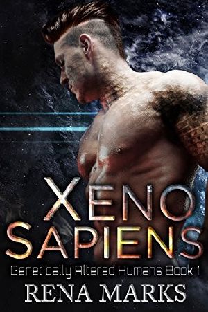 [Genetically Altered Humans 01] • Xeno Sapiens